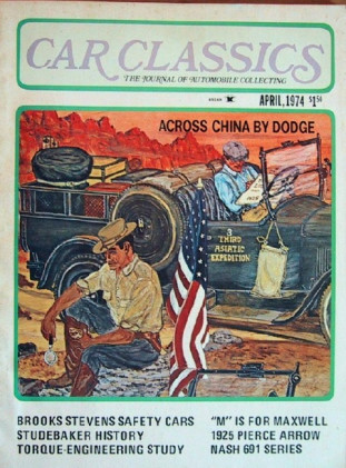 CAR CLASSICS 1974 APR Vol6 #2 - MAXWELL, NASH SIX, STUDEBAKER